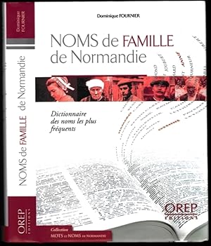 Bild des Verkufers fr Noms de famille de Normandie. Dictionnaire des noms les plus frquents zum Verkauf von ArturusRex