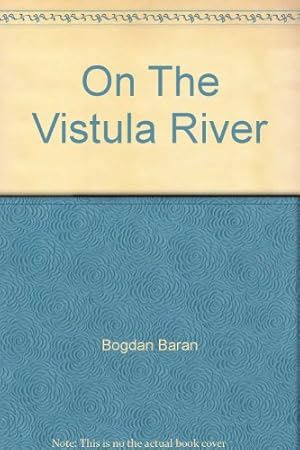 Imagen del vendedor de On The Vistula River a la venta por WeBuyBooks