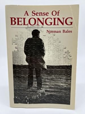 Seller image for A Sense of Belonging for sale by Dean Family Enterprise