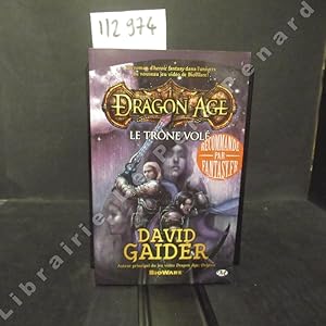 Seller image for Dragon Age. Le trne vol. La prquelle  Dragon Age: Origins for sale by Librairie-Bouquinerie Le Pre Pnard