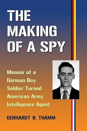 Imagen del vendedor de The Making of a Spy a la venta por moluna
