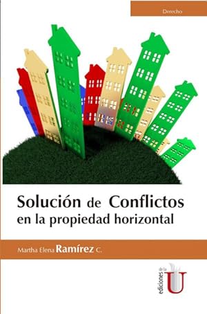 Seller image for Solucin de conflictos en la propiedad horizontal for sale by Podibooks