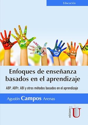 Seller image for Enfoques de enseanza basados en el aprendizaje. ABP,ABPR, y otros mtodos basados en el aprendizaje for sale by Podibooks