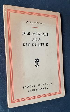 Der Mensch und die kultur -