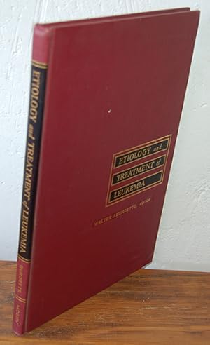 Imagen del vendedor de ETIOLOGY AND TREATMENT OF LEUKEMIA. Procedings of the First Louisiana Cancer Conference a la venta por EL RINCN ESCRITO