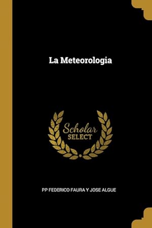 Imagen del vendedor de La Meteorologia a la venta por Podibooks