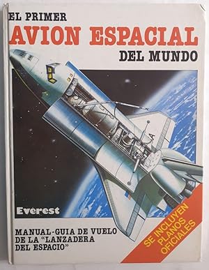 Seller image for El primer avin espacial del mundo for sale by Librera Ofisierra