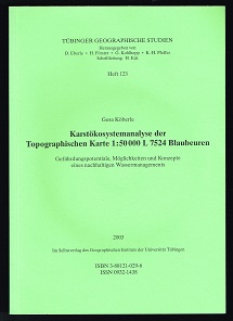 Karstökosystemanalyse der Topographischen Karte 1:50 000 L 7524 Blaubeuren: Gefährdungspotentiale...