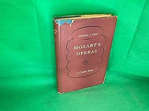 Imagen del vendedor de Mozart's Operas - A Critical Study Edward J. Dent 2nd Ed 1947 DJ a la venta por Eurobooks Ltd