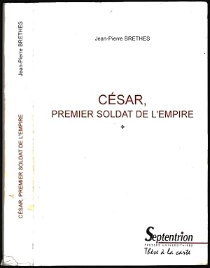 Image du vendeur pour Csar, premier soldat de l'Empire. Bellvm gallicvm I  VII [Thse Bordeaux, 1996]. mis en vente par ArturusRex