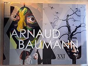 Seller image for Arnaud Baumann - XXI dbut de sicle for sale by Les Kiosques