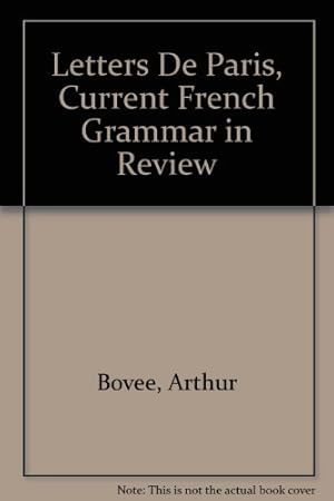 Seller image for Letters De Paris, Current French Grammar in Review for sale by WeBuyBooks