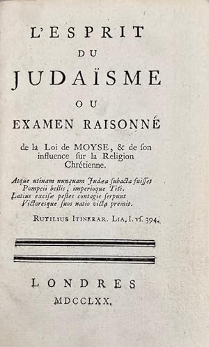 Seller image for L'Esprit du Judasme ou Examen Raisonn de la Loi de Moyse & de son Influence sur la Religion Chrtienne. for sale by Bonnefoi Livres Anciens