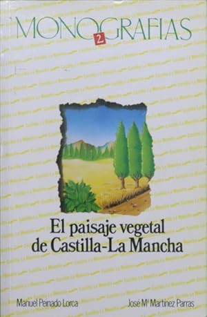 Imagen del vendedor de PAISAJE VEGETAL DE CASTILLA LA MANCHA. a la venta por ABACO LIBROS USADOS