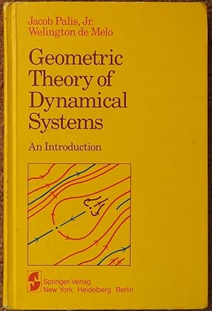 Geometric Theory of Dynamical Systems : An Introduction