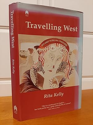 Travelling West (English and Irish Edition) [Provenance - Máire Mhac an tSaoi][Signed]