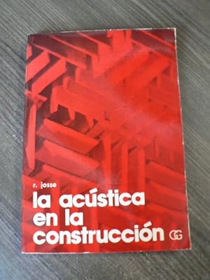 Bild des Verkufers fr La acstica en la construccin (Spanish Edition) zum Verkauf von El Pergam Vell