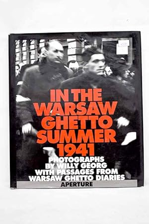 Seller image for In the Warsaw Ghetto summer 1941 for sale by Alcan Libros