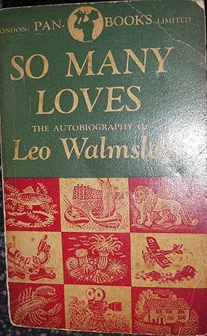 Seller image for So Many Loves - An Autobiography for sale by eclecticbooks