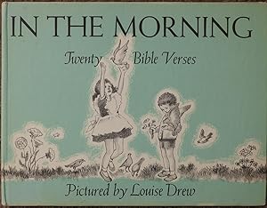 In the Morning : Twenty Bible Verses