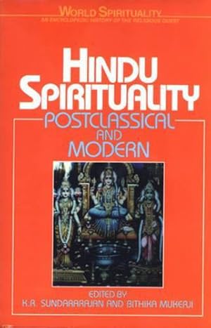 Immagine del venditore per Hindu Spirituality: Postclassical and Modern Format: Paperback venduto da JLG_livres anciens et modernes