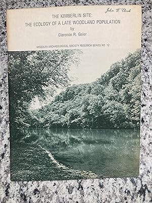 Seller image for The Kimberlin Site: The Ecology of a Late Woodland Population for sale by TribalBooks