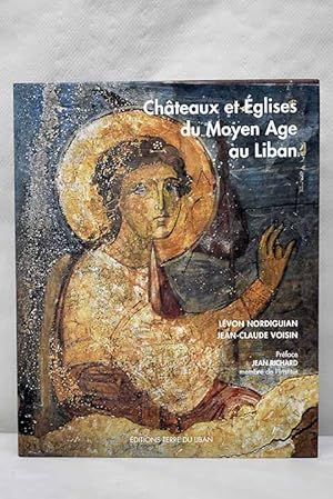 Seller image for Chteaux et glises du Moyen age au Liban for sale by Alcan Libros