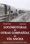 Seller image for LOCOMOTORAS DE OTRAS COMPAIAS DE VIA ANCHA for sale by AG Library