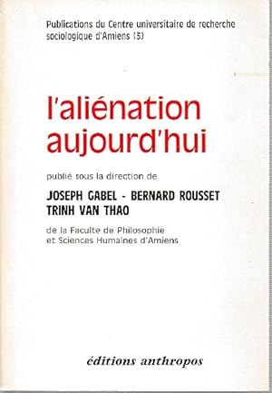 Imagen del vendedor de L'alination aujourd'hui, a la venta por L'Odeur du Book