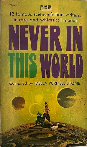 Immagine del venditore per Never In This World venduto da Collectible Science Fiction
