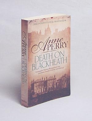 Bild des Verkufers fr Death on Blackheath / Anne Perry zum Verkauf von Versandantiquariat Buchegger