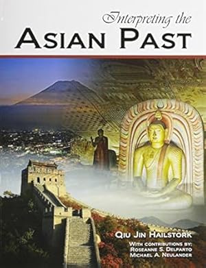 Seller image for Interpreting the Asian Past for sale by BombBooks