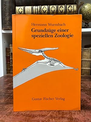 Grundzüge einer speziellen Zoologie. Aus dem Nachlass hrsg. von Michael Abs und Marianne Dörrsche...