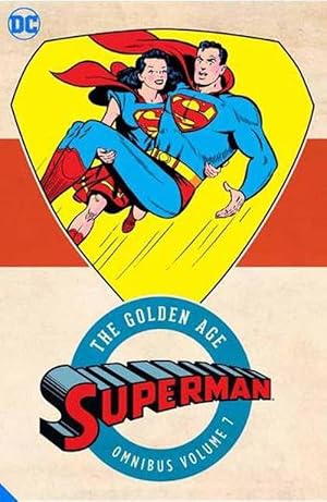 Image du vendeur pour Superman: The Golden Age Omnibus Vol. 7 (Hardcover) mis en vente par AussieBookSeller