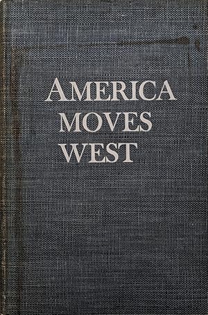 Seller image for America Moves West for sale by Eat My Words Books