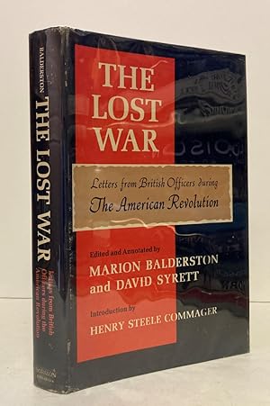Imagen del vendedor de The Lost war: Letters from British officers during the American Revolution a la venta por Peninsula Books