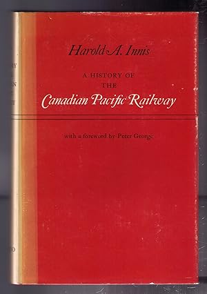 Seller image for A History of the Canadian Pacific Railway for sale by CARDINAL BOOKS  ~~  ABAC/ILAB