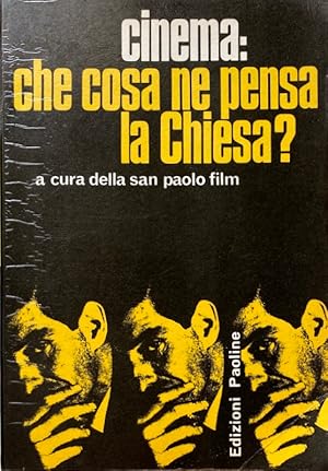 CINEMA CHE COSA NE PENSA LA CHIESA? A CURA DELLA SAN PAOLO FILM