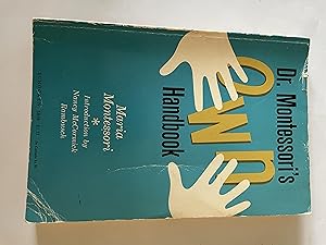 Bild des Verk�ufers f�r Dr.Montessori's Own Handbook zum Verkauf von H&G Antiquarian Books