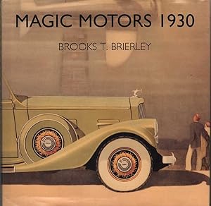 Image du vendeur pour MAGIC MOTORS 1930 mis en vente par The Avocado Pit