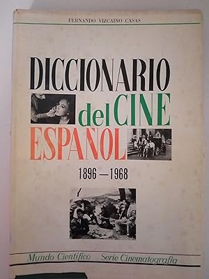 Diccionario del cine español: 1868-1968