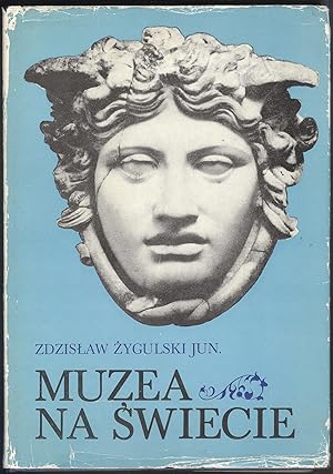 Imagen del vendedor de Muzea na swiecie. Wstep do muzealnictwa. a la venta por Versandantiquariat Markus Schlereth