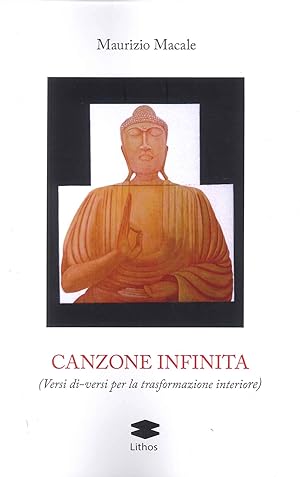 Seller image for Canzone infinita (Versi di-versi per la trasformazione interiore) for sale by Libro Co. Italia Srl