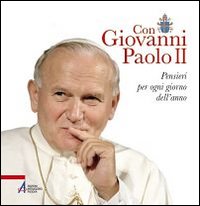 Image du vendeur pour Con Giovanni Paolo II. Pensieri per ogni giorno dell'anno mis en vente par Libro Co. Italia Srl