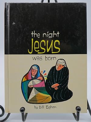 Image du vendeur pour THE NIGHT JESUS WAS BORN mis en vente par Sage Rare & Collectible Books, IOBA