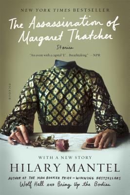 Imagen del vendedor de The Assassination of Margaret Thatcher: Stories (Paperback or Softback) a la venta por BargainBookStores