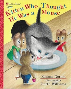 Immagine del venditore per The Kitten Who Thought He Was a Mouse [Family Books Storytime #6] venduto da Leura Books