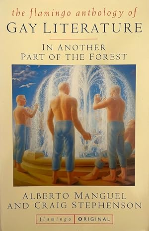 Seller image for In Another Part of the Forest: The Flamingo Anthology of Gay Literature for sale by Randall's Books