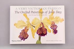 Image du vendeur pour A VERY VICTORIAN PASSION: ORCHID PAINTINGS OF JOHN DAY. From the Royal Botanic Gardens Kew mis en vente par INFINIBU KG