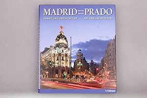 Imagen del vendedor de MADRID UND DER PRADO. Kunst und Architektur a la venta por INFINIBU KG